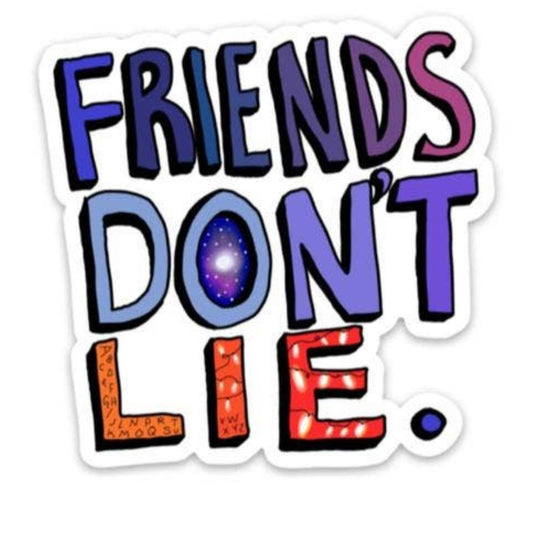 Sticker-Friends Don’t Lie