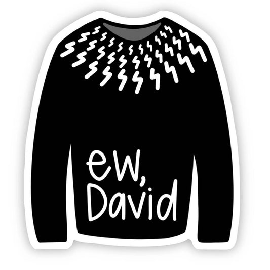 Sticker-Ew, David