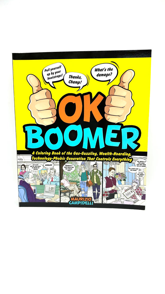 OK Boomer Coloring Book